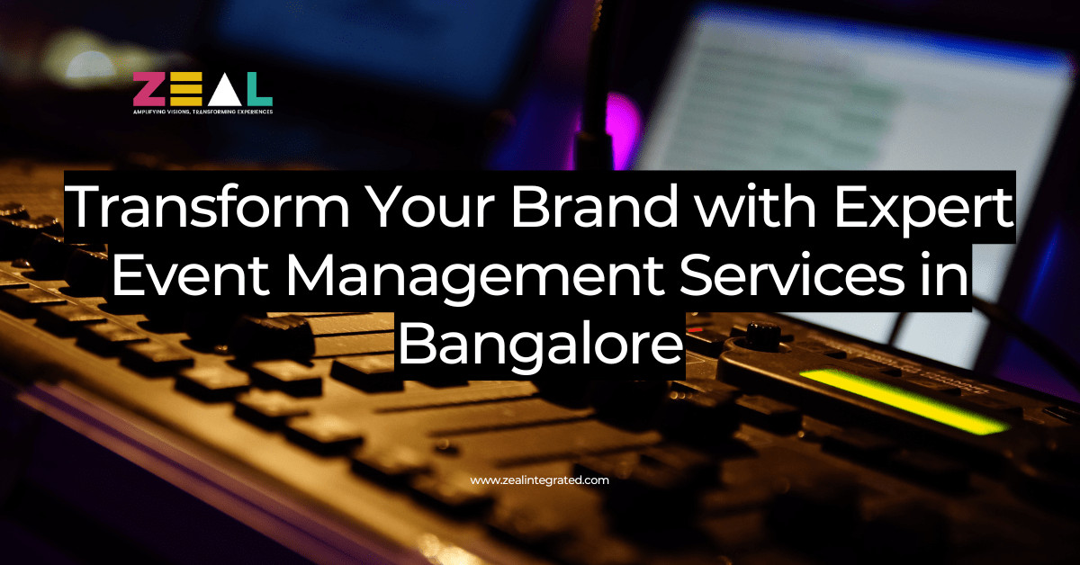 Transform Your Brand with Expert Event Management Services company in Bangalore